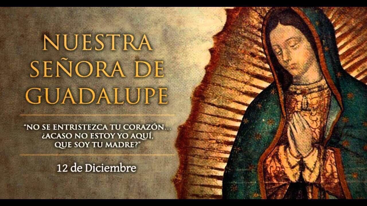 12 de diciembre día de Nuestra Señora Guadalupe – Crítica Digital Noticias